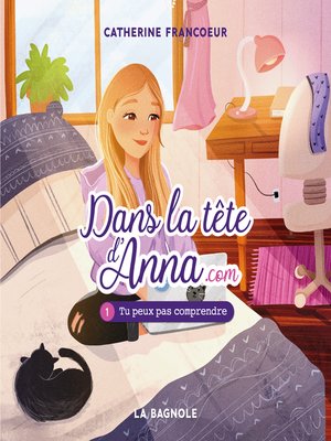 cover image of Dans la tête d'Anna.com--Tome 1